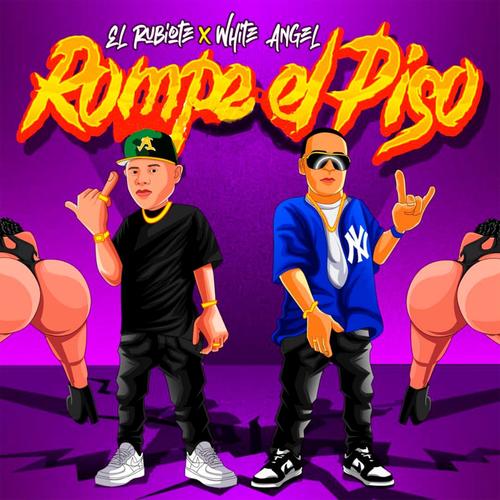 Rompe El Piso (feat. White Angel) [Explicit]