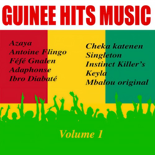 Guinée Stars Compilation, Vol. 1