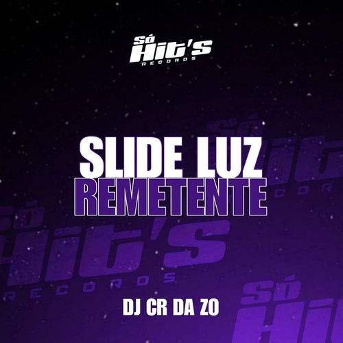 Slide Luz Remetente (Explicit)