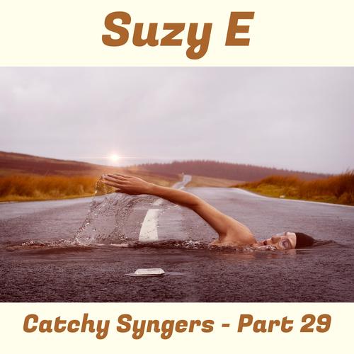 Catchy Syngers - Part 29