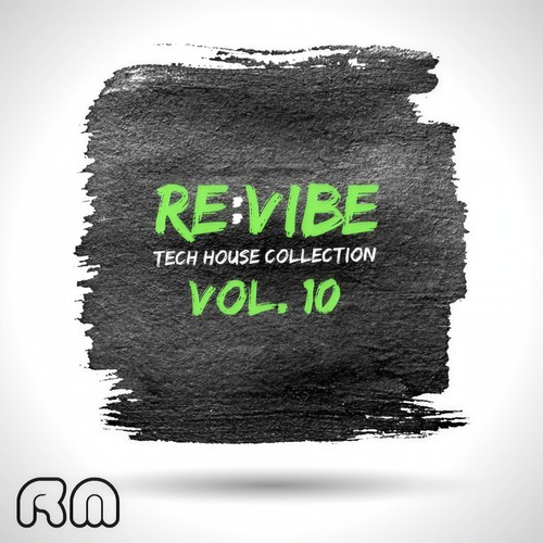 Re:Vibe - Tech House Collection, Vol. 10