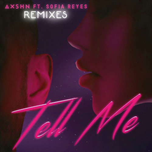 Tell Me (Remixes)