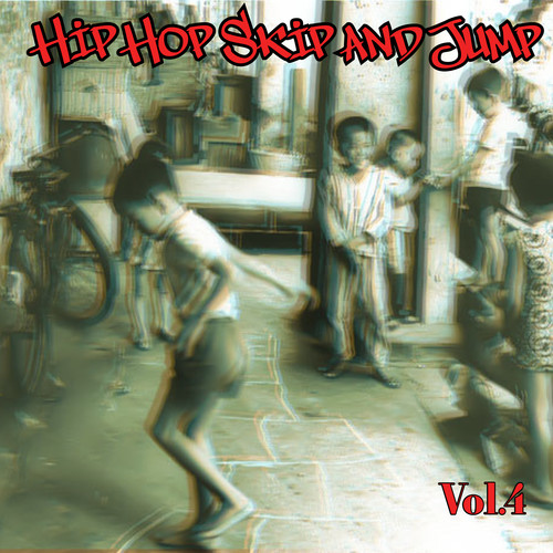 Hip Hop Skip and Jump, Vol. 4