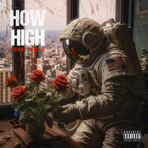 How High (Explicit)