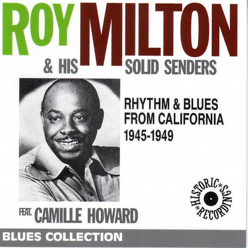 Rhythm & Blues from California 1945-1949 (Remastered Historical Recordings)