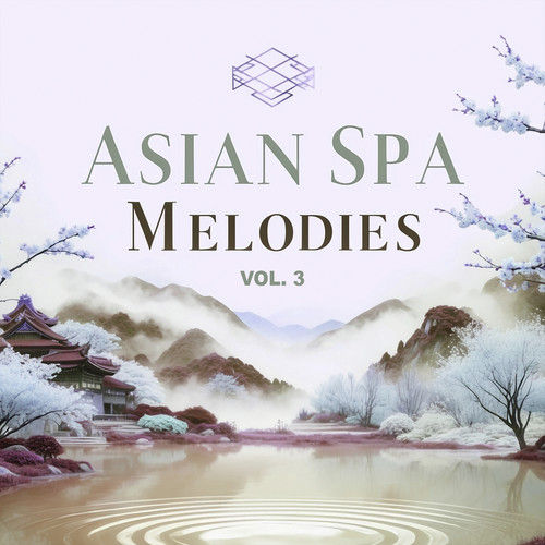 Asian Spa Melodies, Vol. 3