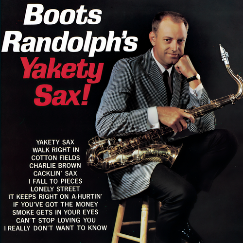 Boots Randolph's Yakety Sax!