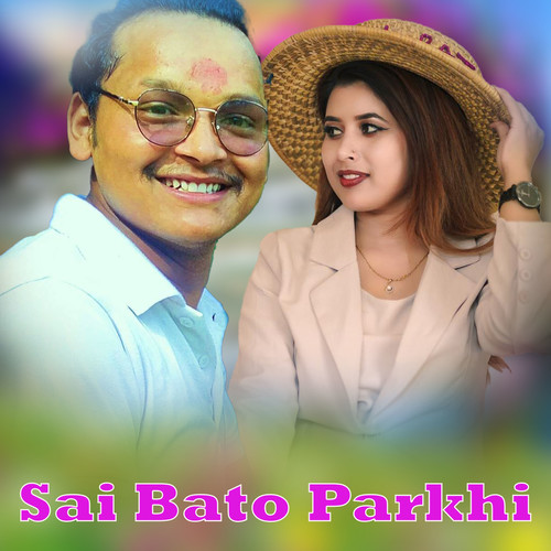 Sai Bato Parkhi