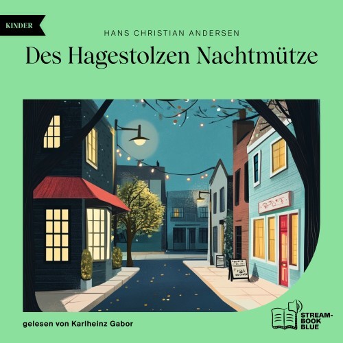 Des Hagestolzen Nachtmütze