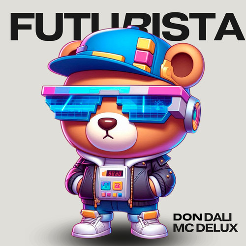 FUTURISTA (Explicit)