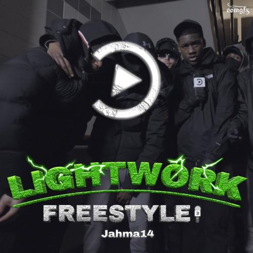 Jahma14 Lightwork Freestyle (Explicit)