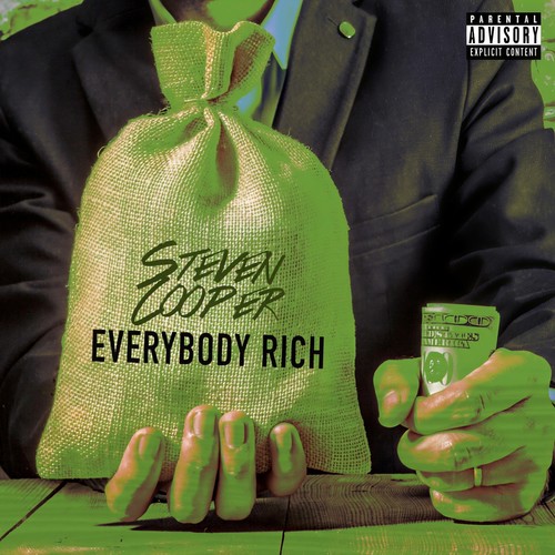 Everybody Rich (Explicit)