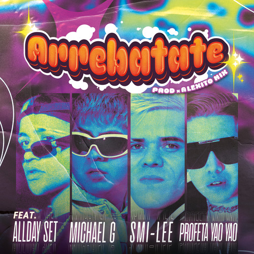 Arrebatate (Explicit)