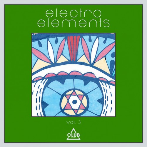 Electro Elements Vol. 3