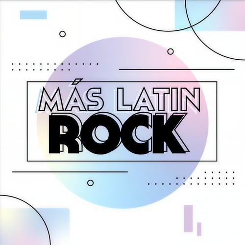 Mas Latin Rock (Explicit)