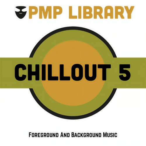 Chillout, Vol. 5 (Foreground and Background Music)