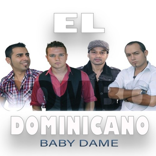 El Combo Dominicano, Baby Dame