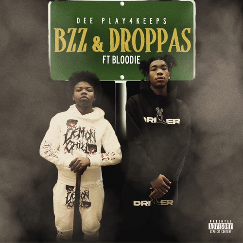 BZZ & Droppaz (feat. BLOODIE) [Explicit]