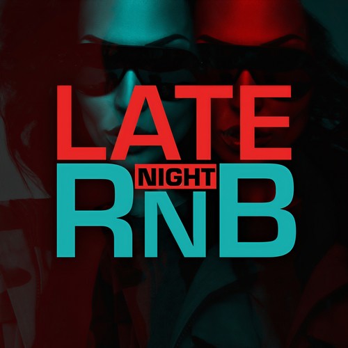 Late Night RnB (Explicit)