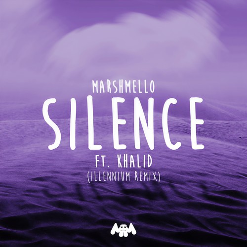 Silence (Illenium Remix)