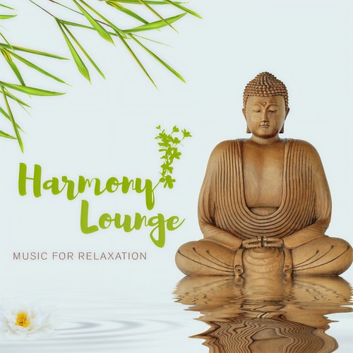 Harmony Lounge - Music for Relaxation