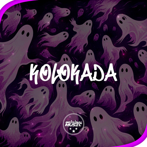 KOLOKADA (Explicit)