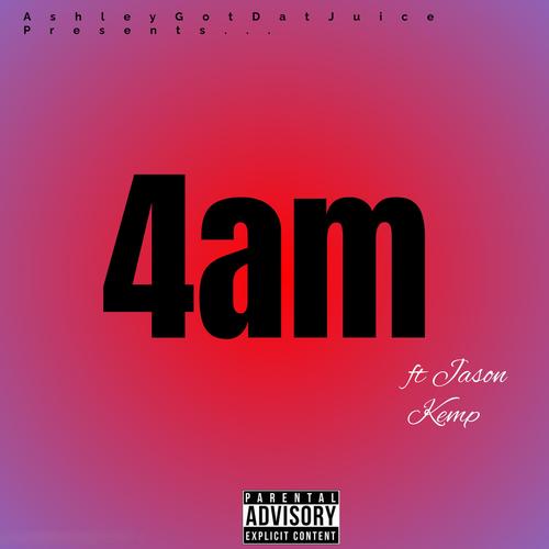 4am (Explicit)