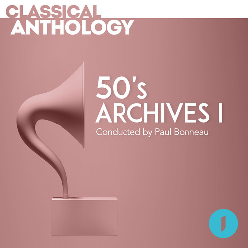 Classical Anthology Series - 1950s Archives