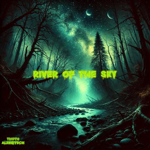 River of the sky