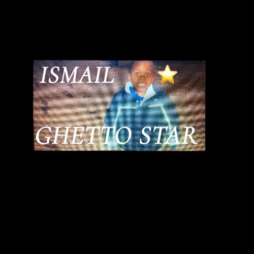 GHETTO STAR (Explicit)