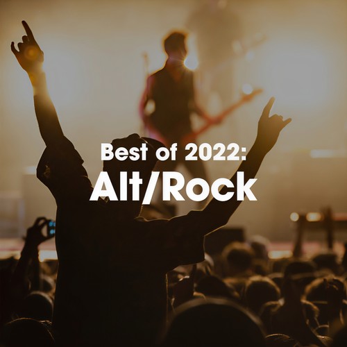 Best of 2022: Alt/Rock (Explicit)