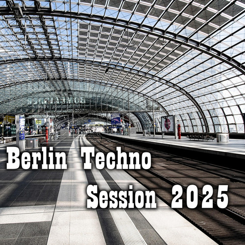 Berlin Techno Session 2025