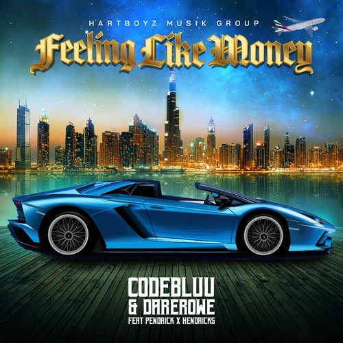 Feeling Like Money (feat. Pendrick & Hendricks)