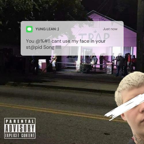 Yung L3an (Explicit)