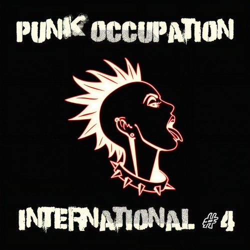 Punk Occupation International #4