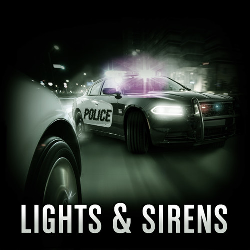 Lights & Sirens