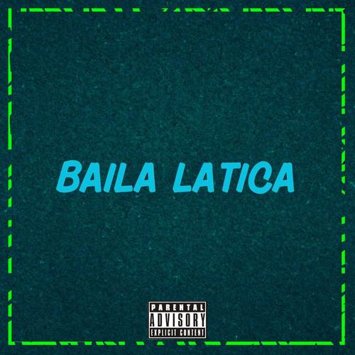 BAILA LATICA (Explicit)