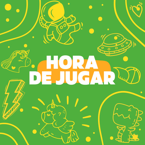 Hora de Jugar (Explicit)