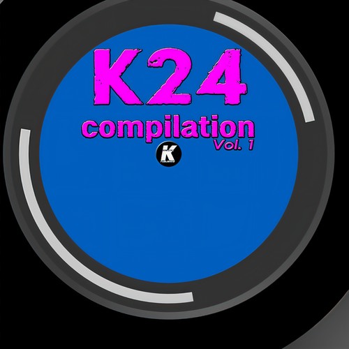 K24 COMPILATION, Vol. 1 (Explicit)