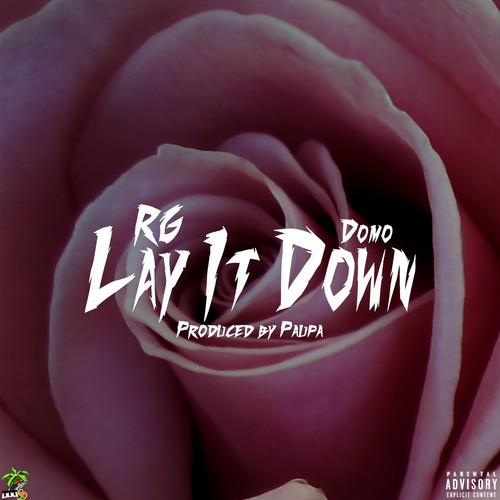 Lay It Down (Explicit)