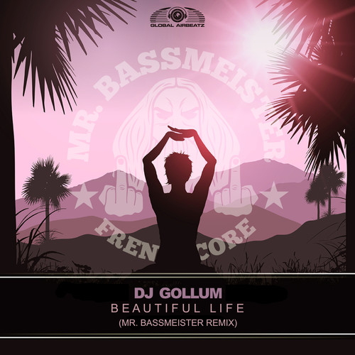 Beautiful Life (Mr.Bassmeister Remix)