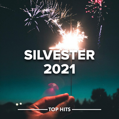 Silvester 2021 (Explicit)