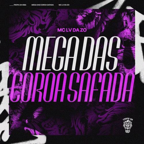 Mega das Coroa Safada (Explicit)