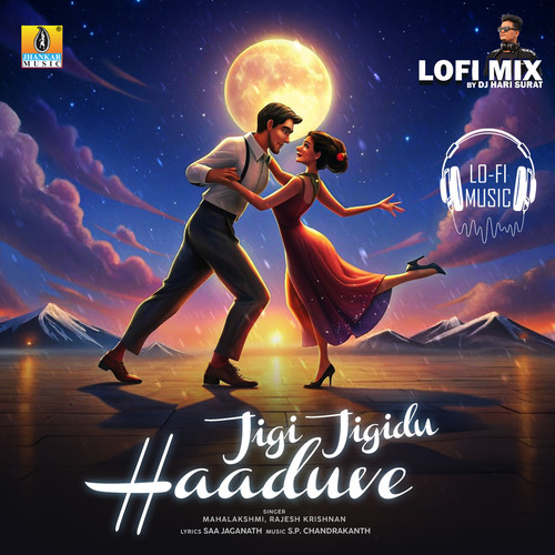 Jigi Jigidu Haaduve (Lofi Mix)