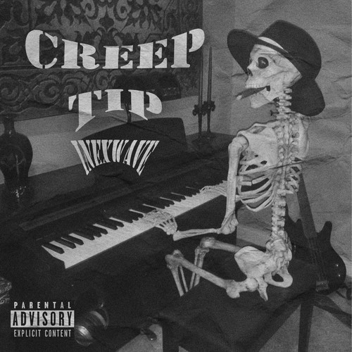Creep Tip (Explicit)