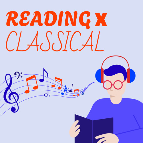 Reading x Classical