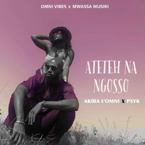 ATETEH NA NGOSSO (Explicit)