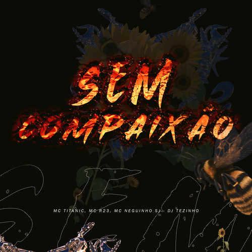 Sem Compaixão (Explicit)