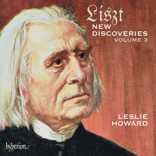 Liszt: Complete Piano Music 60 – New Discoveries, Vol. 3
