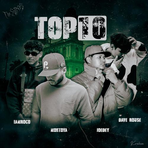 TOP 10 (feat. Dave Rouse, MONTOYA & iamroco) [Explicit]